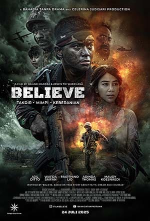 BELIEVE - TAKDIR, MIMPI, KEBERANIAN