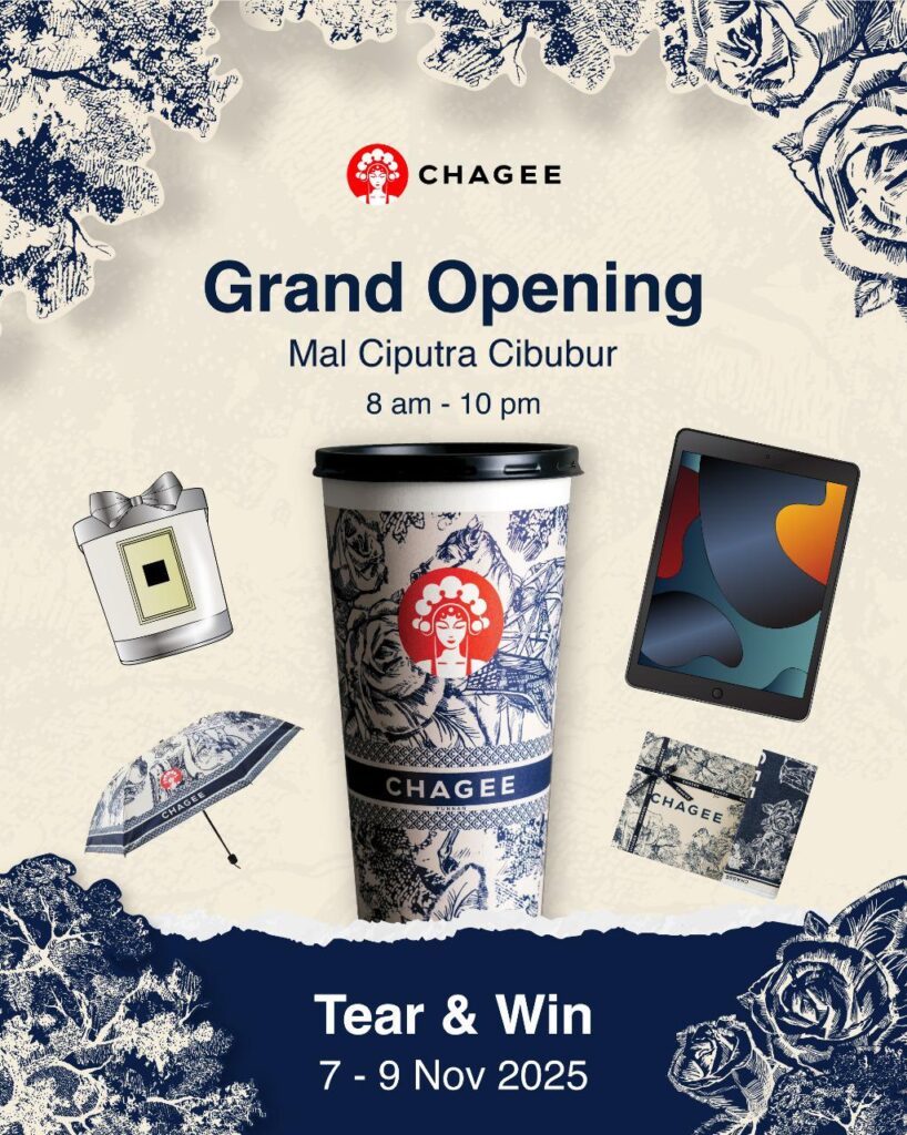 Grand Opening CHAGEE Cibubur