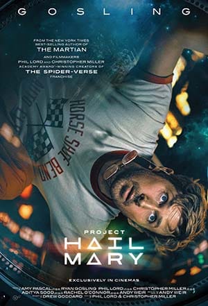 Poster for the film Project Hail Mary, showing a bearded man looking upward in a blue space-themed background with orange highlights and the title 'Project Hail Mary' at the bottom.