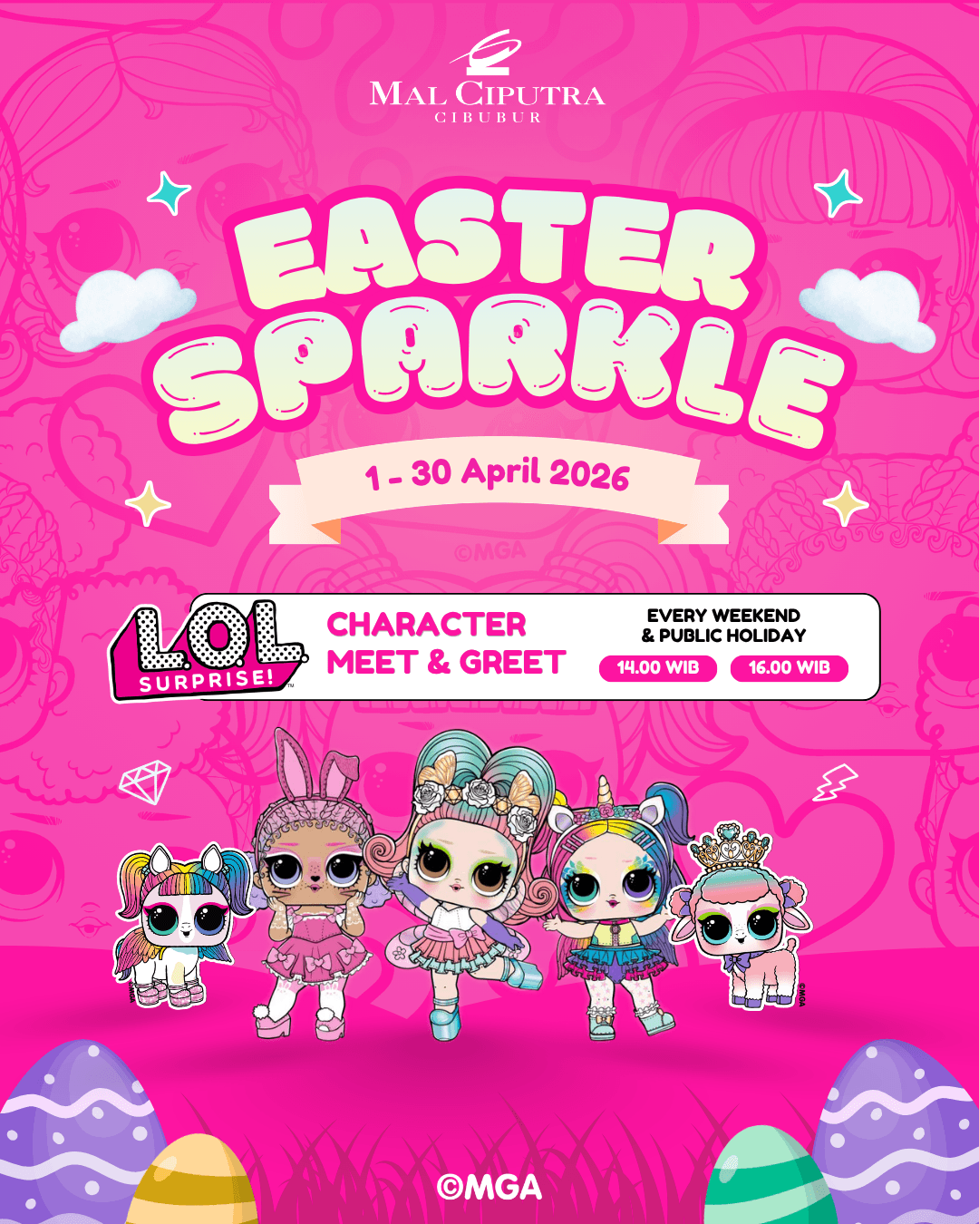 Bright pink Easter Sparkle poster with LOL Surprise characters; dates 1–30 April 2026; weekend/public holiday meet & greet at 14:00 and 16:00 WIB, Mal Ciputra Cibubur.