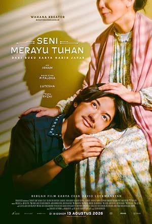 Poster film Seni Merayu Tuhan: seorang pria berbaring dengan kepala di pangkuan seorang wanita yang berdiri di belakangnya; judul film dan tanggal rilis 13 Agustus 2026 tercetak di bagian atas/ tengah poster.